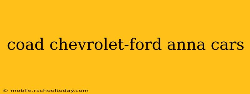 coad chevrolet-ford anna cars