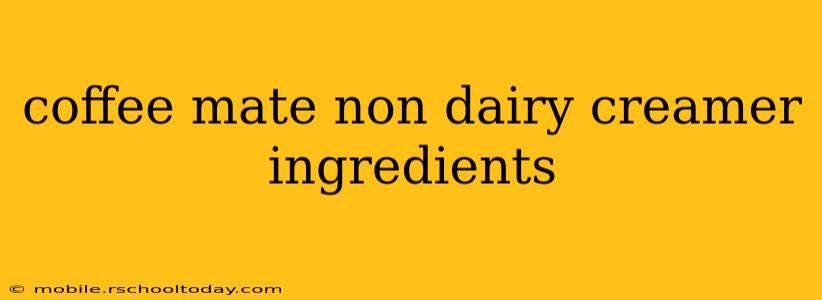 coffee mate non dairy creamer ingredients