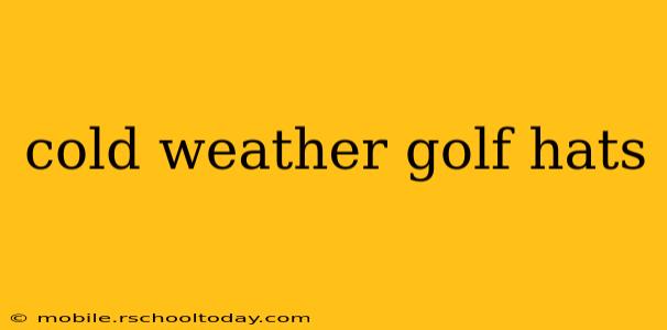 cold weather golf hats