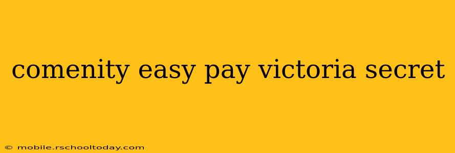 comenity easy pay victoria secret