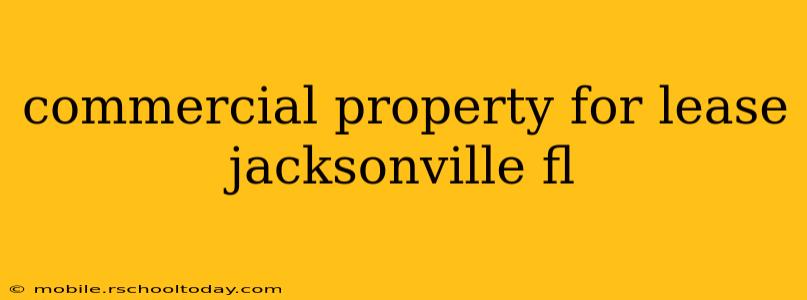 commercial property for lease jacksonville fl