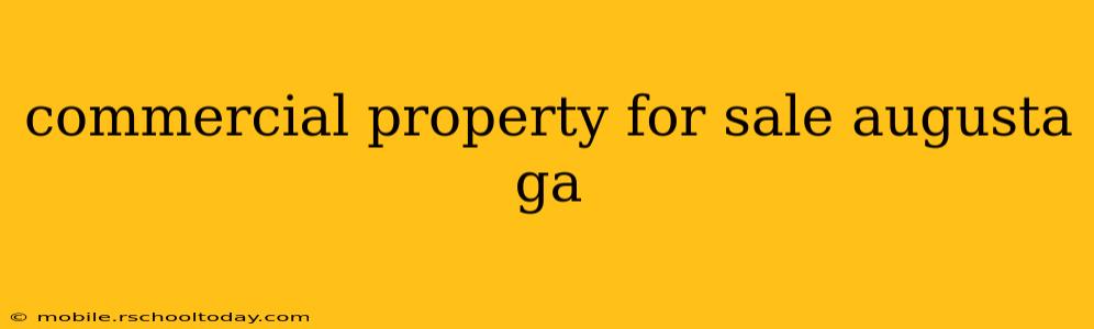 commercial property for sale augusta ga