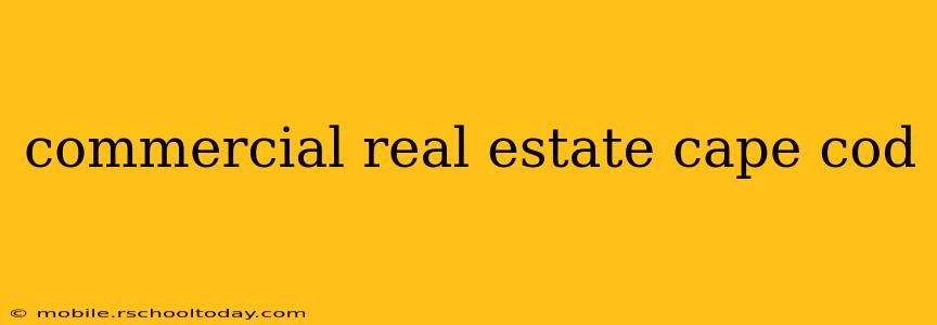 commercial real estate cape cod