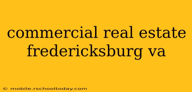 commercial real estate fredericksburg va