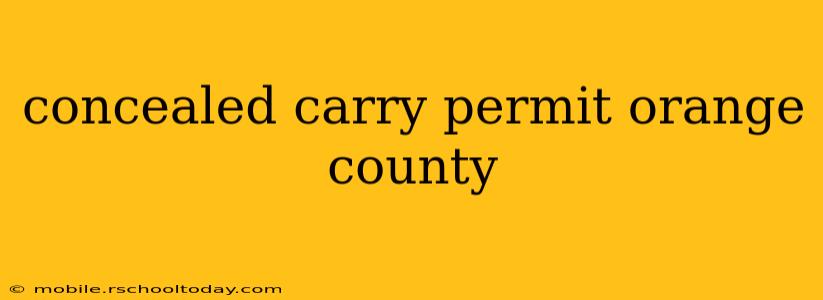 concealed carry permit orange county