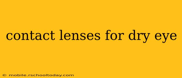 contact lenses for dry eye