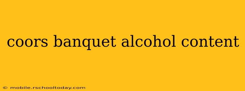 coors banquet alcohol content