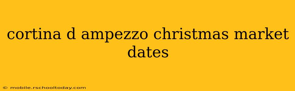 cortina d ampezzo christmas market dates