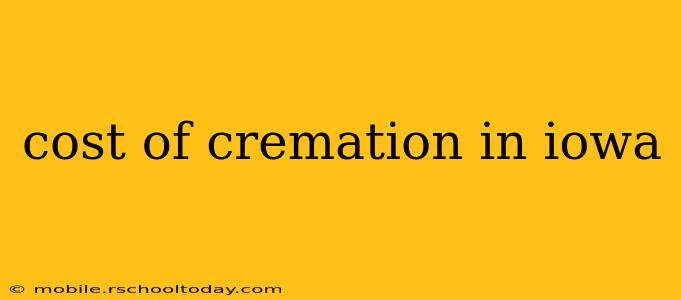 cost of cremation in iowa