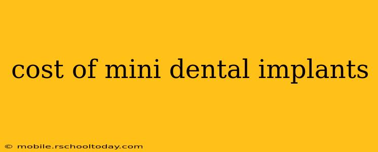 cost of mini dental implants