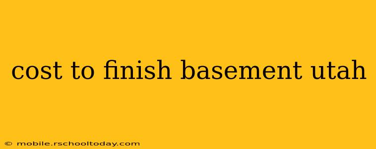 cost to finish basement utah