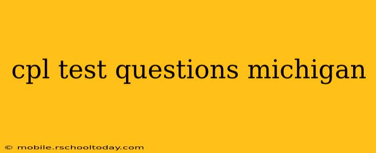 cpl test questions michigan