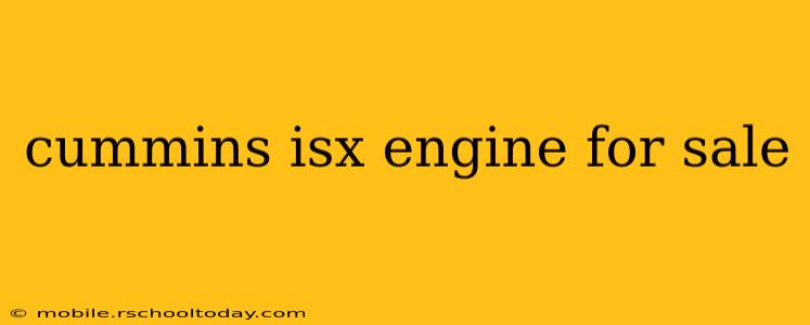 cummins isx engine for sale