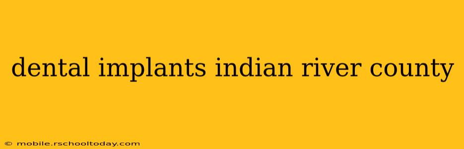 dental implants indian river county