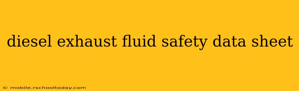 diesel exhaust fluid safety data sheet