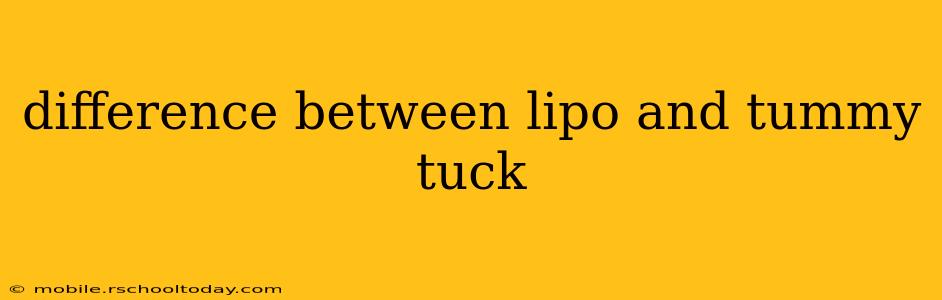 difference between lipo and tummy tuck