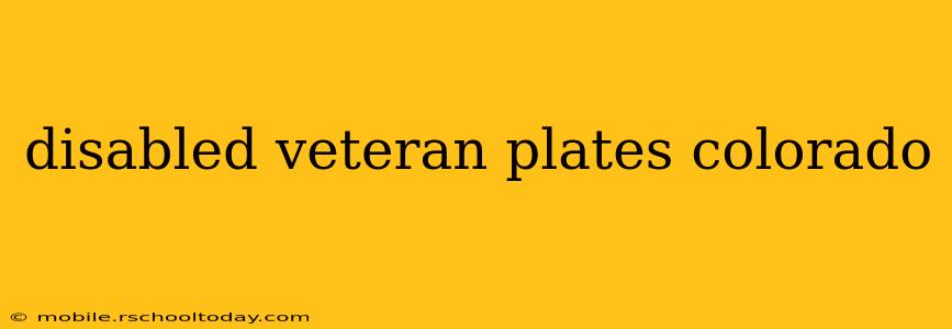 disabled veteran plates colorado