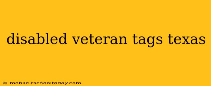 disabled veteran tags texas