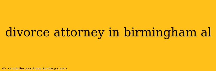 divorce attorney in birmingham al