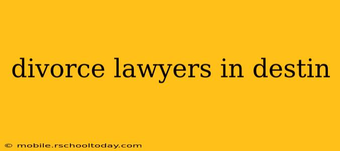 divorce lawyers in destin