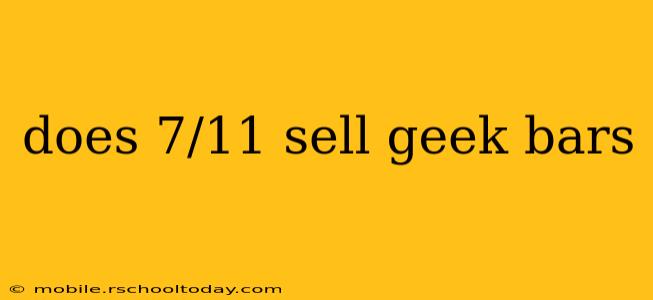 does 7/11 sell geek bars