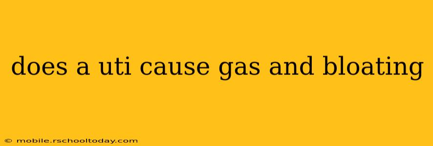 does a uti cause gas and bloating