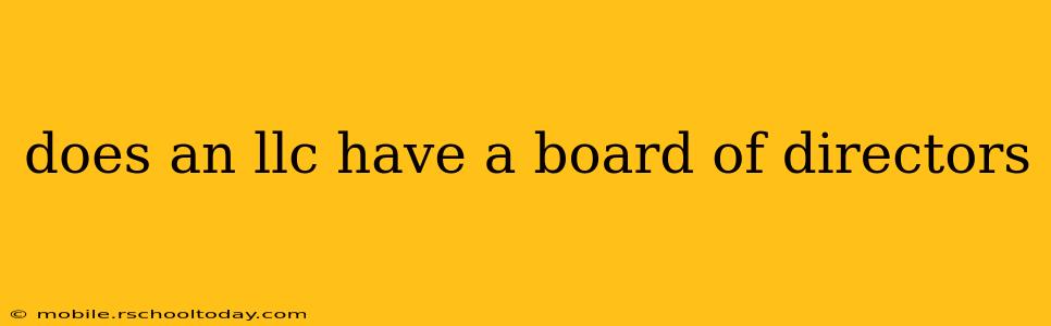 does an llc have a board of directors