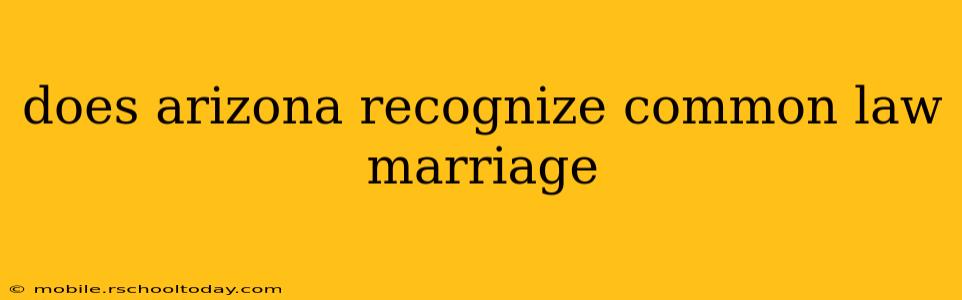 does arizona recognize common law marriage