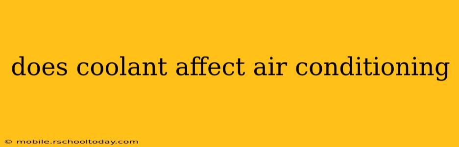 does coolant affect air conditioning