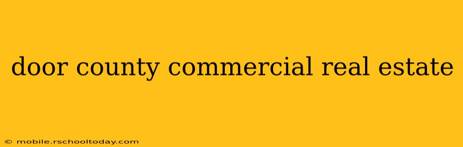 door county commercial real estate