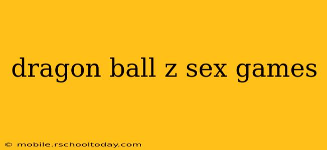 dragon ball z sex games