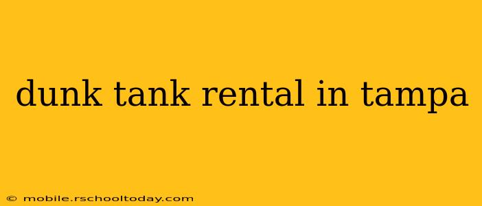 dunk tank rental in tampa