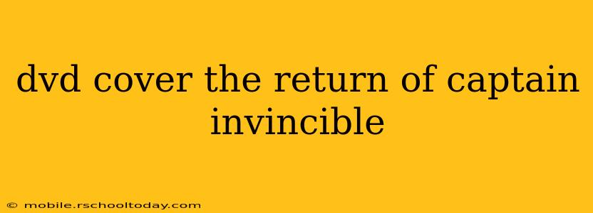 dvd cover the return of captain invincible