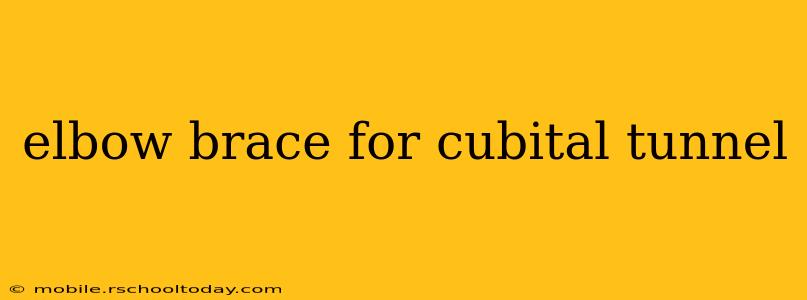 elbow brace for cubital tunnel