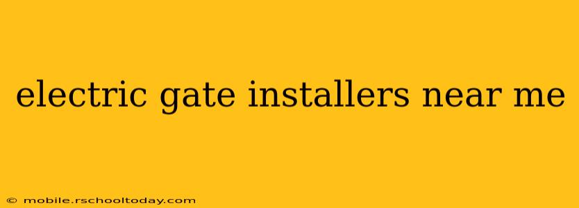 electric gate installers near me
