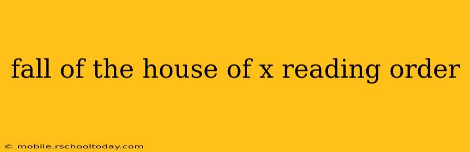 fall of the house of x reading order