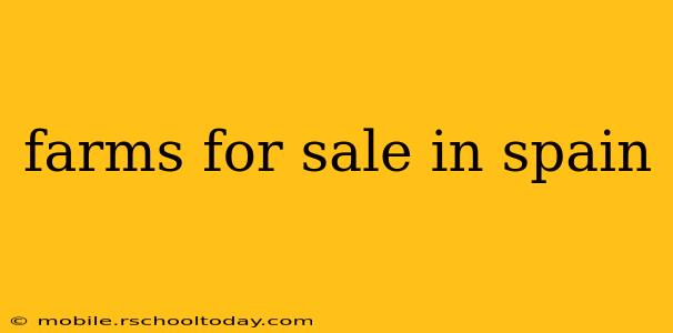 farms for sale in spain