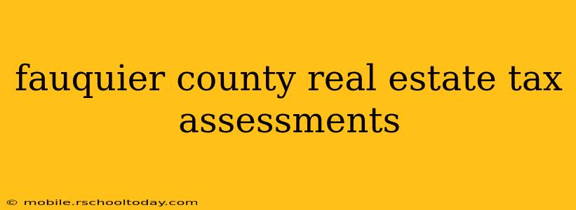 fauquier county real estate tax assessments