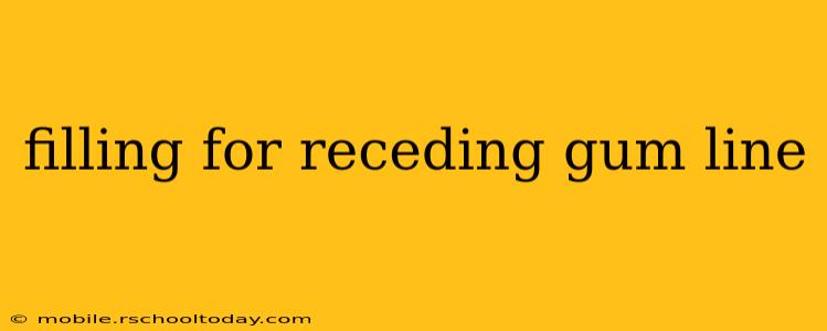 filling for receding gum line