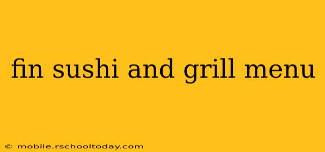 fin sushi and grill menu