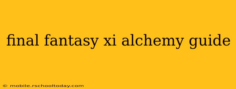 final fantasy xi alchemy guide