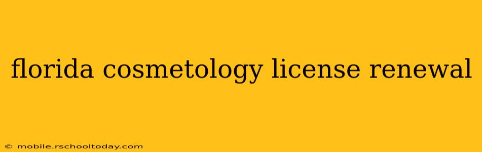 florida cosmetology license renewal