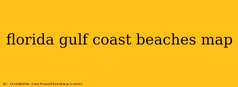 florida gulf coast beaches map