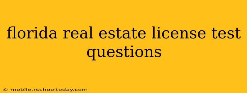 florida real estate license test questions