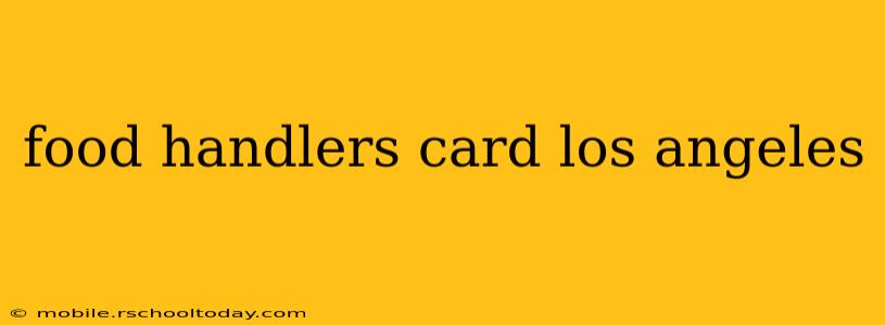 food handlers card los angeles