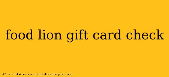 food lion gift card check