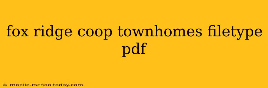 fox ridge coop townhomes filetype pdf