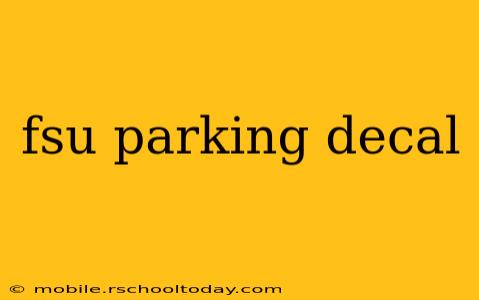 fsu parking decal