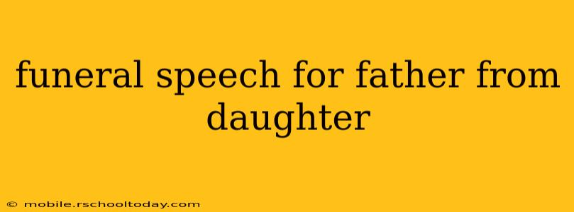 funeral speech for father from daughter
