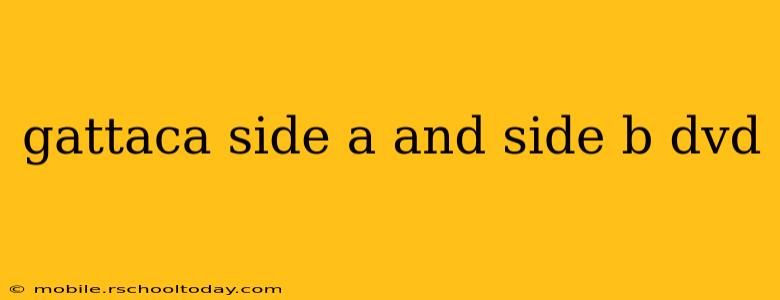 gattaca side a and side b dvd